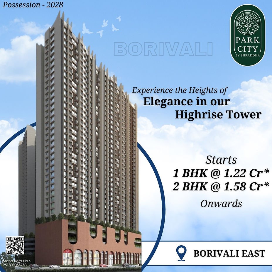 SHRADDHA PARK CITY BORIVALI EAST, PARK CITY BY SHRADDHA PRIME PROJECTS BORIVALI EAST, SHRADDHA PARK SHRADDHA PARK CITY BORIVALI EAST, PARK CITY BY SHRADDHA PRIME PROJECTS BORIVALI EAST, SHRADDHA PARK,SHRADDHA PARK CITY BORIVALI EAST, PARK CITY BY SHRADDHA PRIME PROJECTS BORIVALI EAST, SHRADDHA PARK SHRADDHA PARK CITY BORIVALI EAST, PARK CITY BY SHRADDHA PRIME PROJECTS BORIVALI EAST, SHRADDHA PARK